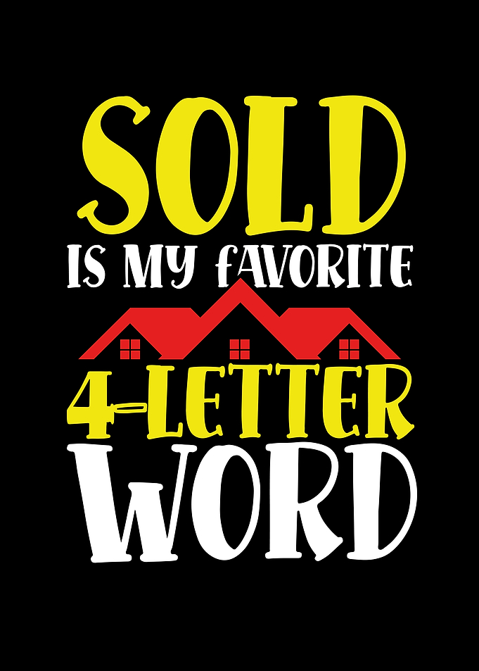 Sold is my favorite word