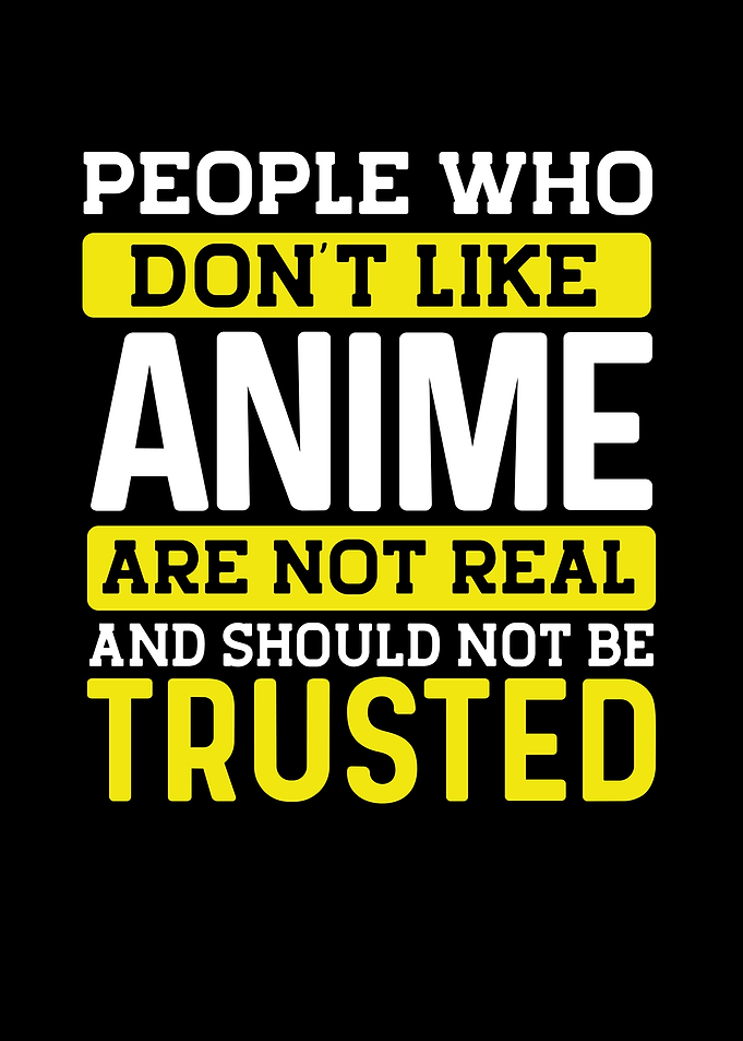 People who dont like anime