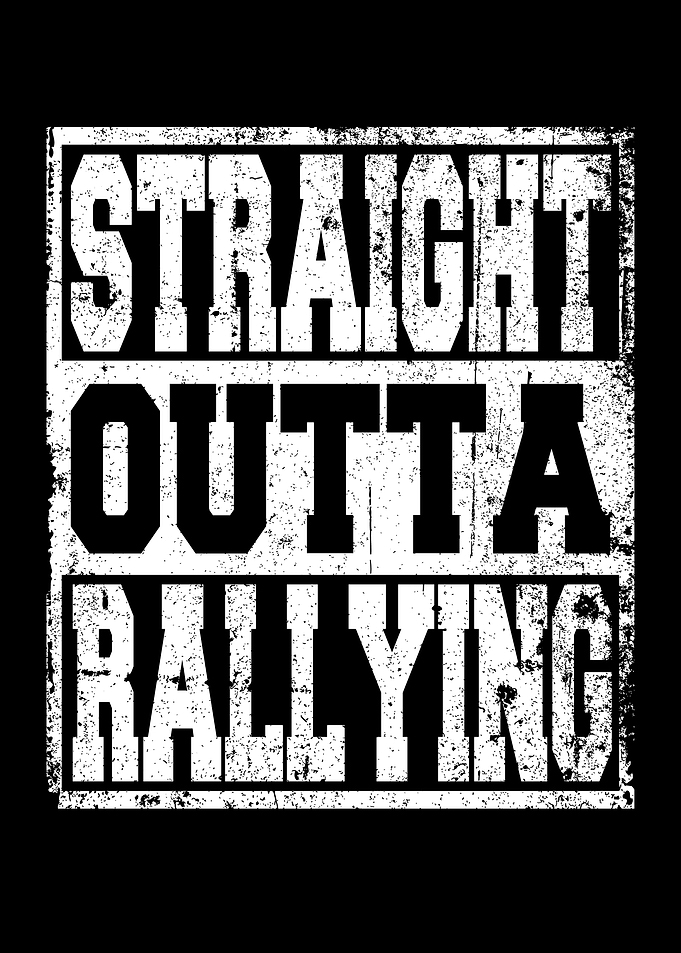 Rallye Saying Funny