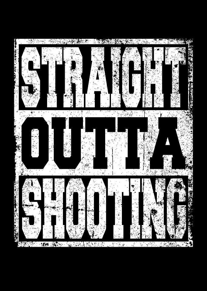 Shooting Saying Funny