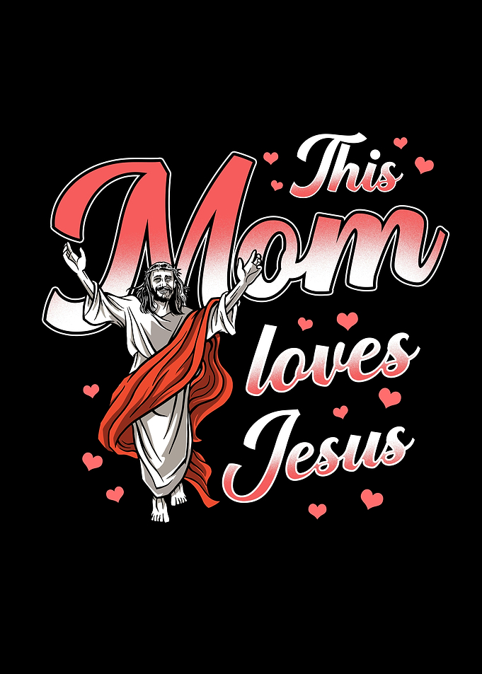 Mom Gift Jesus Saying