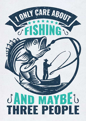 I Only Care About Fishing