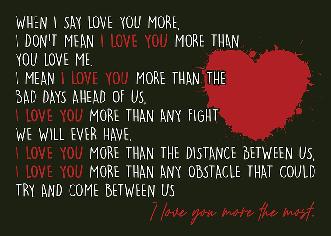 When I say I love you mor