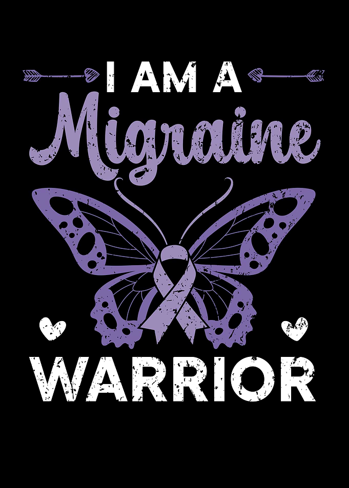 Im A Migraine Warrior