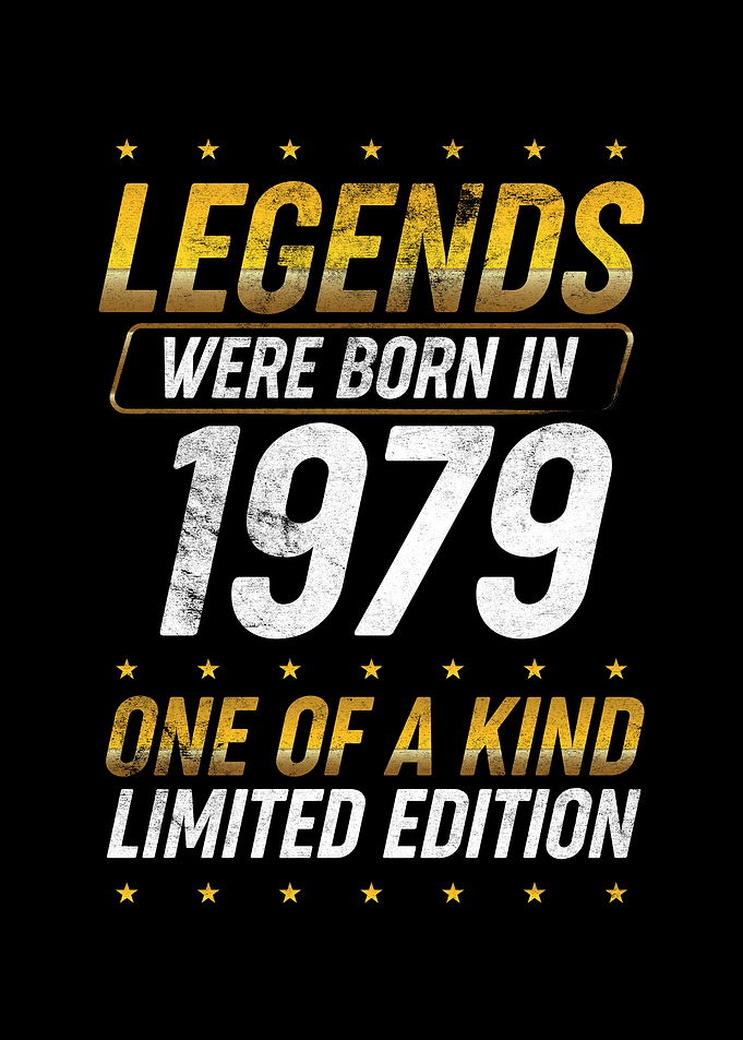 Legends were born in 1979