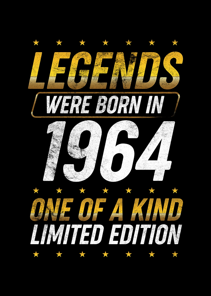 Legends were born in 1964