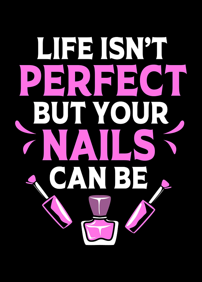 Life Isnt Perfect Nail Art