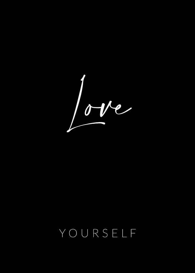 Love Yourself