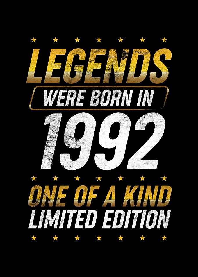 Legends were born in 1992