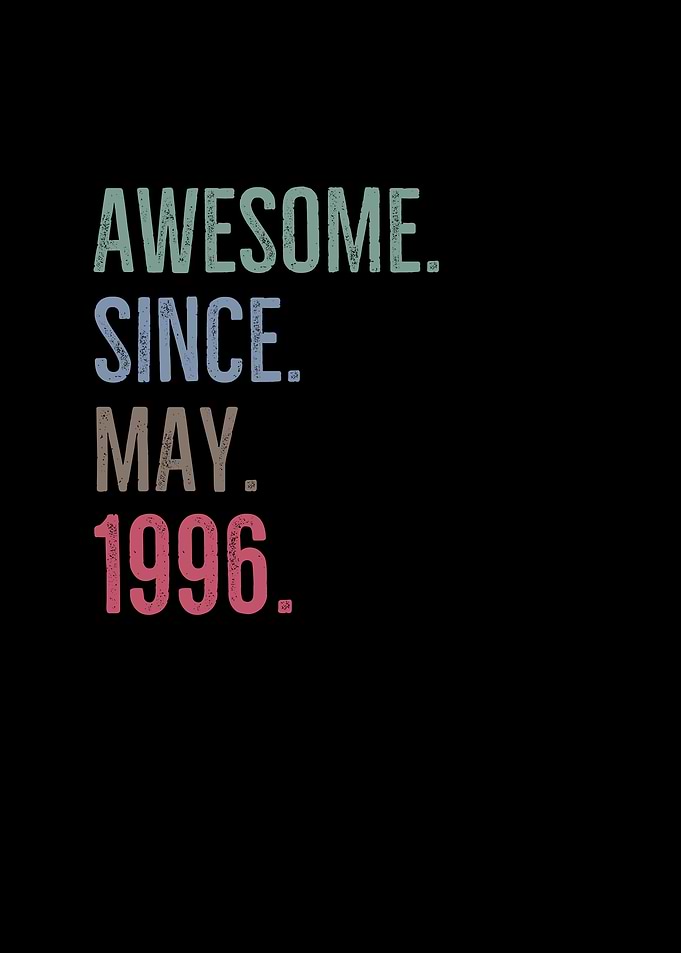 Awesome Since May 1996