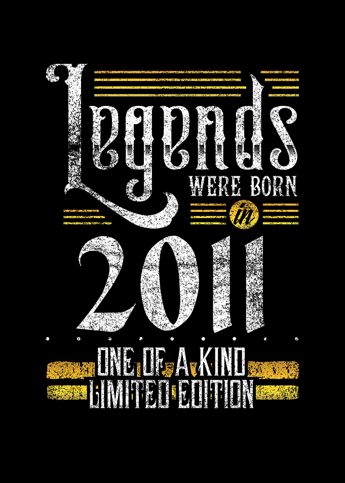 Legends were born in 2011
