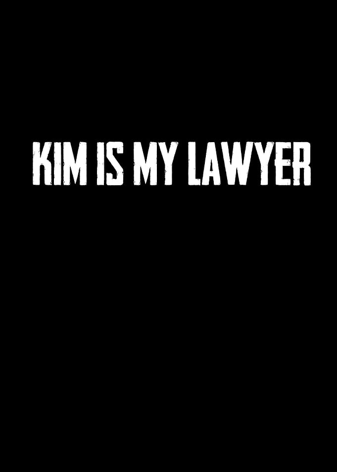 Kim Is My Lawyer