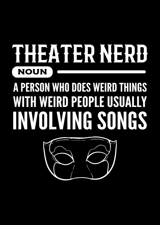Theater Nerd Definition