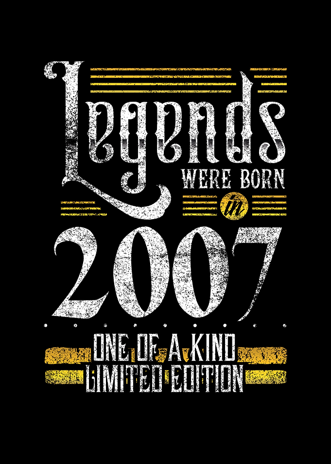 Legends were born in 2007
