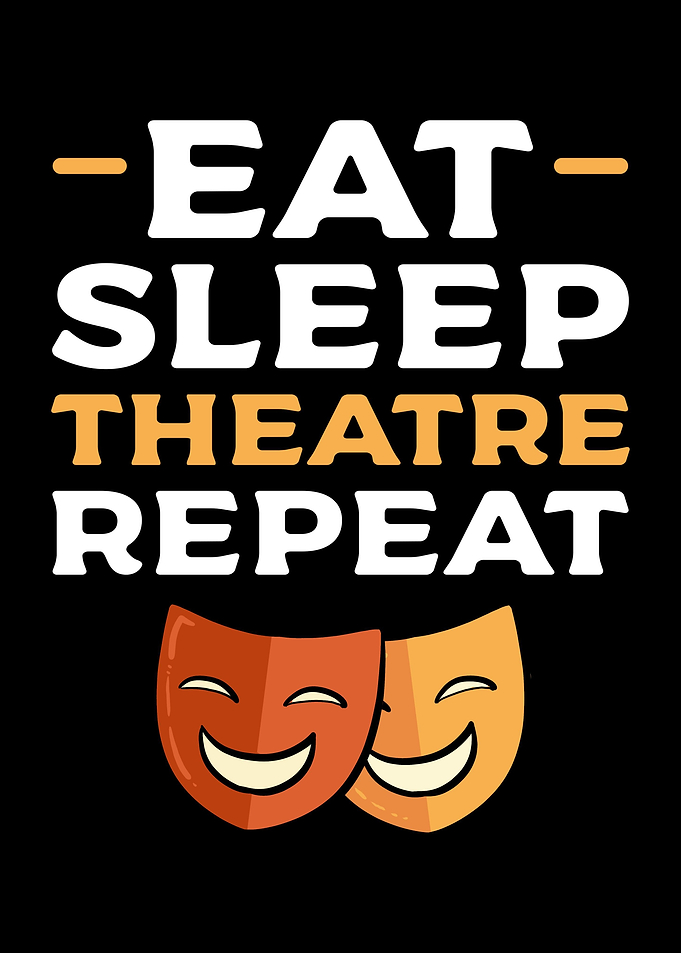 Eat Sleep Theatre