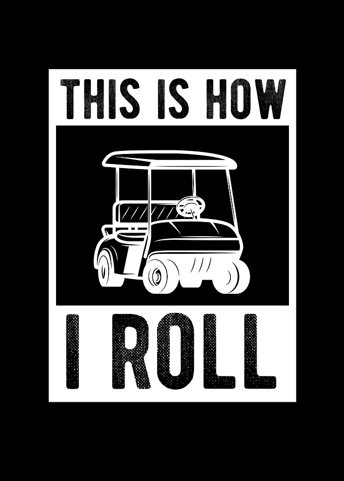 This Is How I Roll