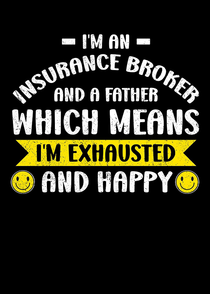 Insurance Broker Father