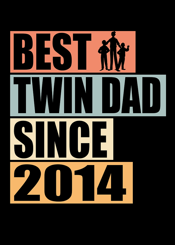 Best Twin Dad since 2014