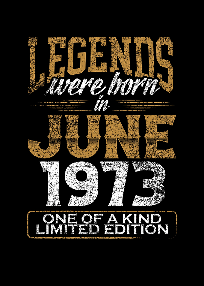 Legends born in 1973