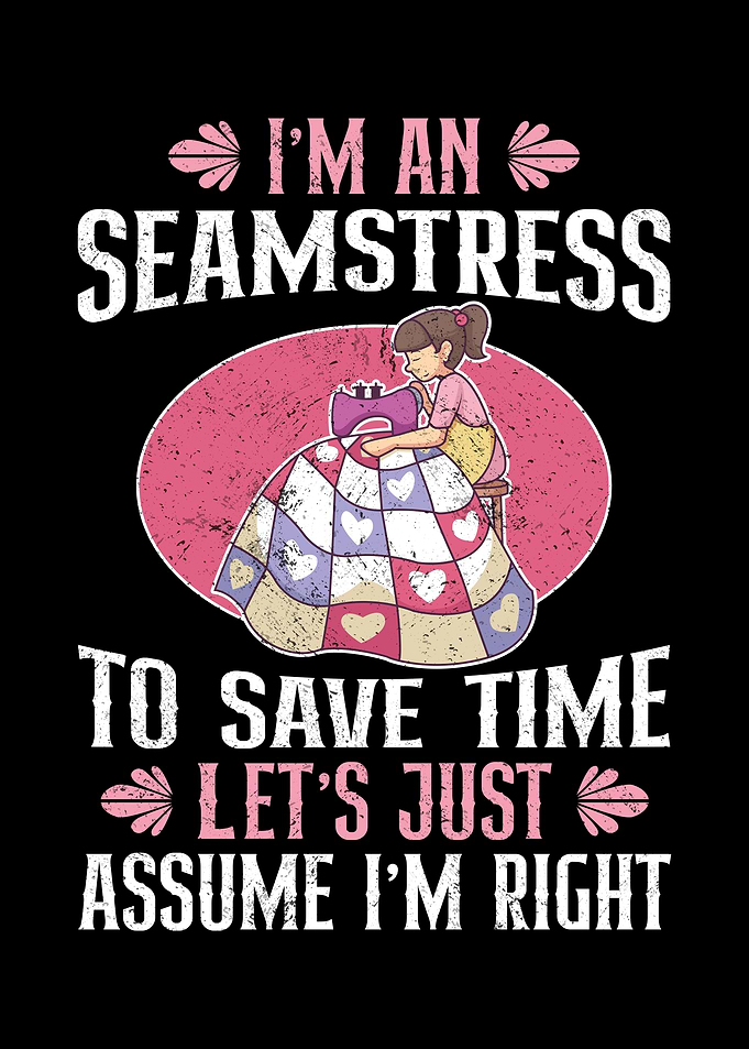Im A Seamstress