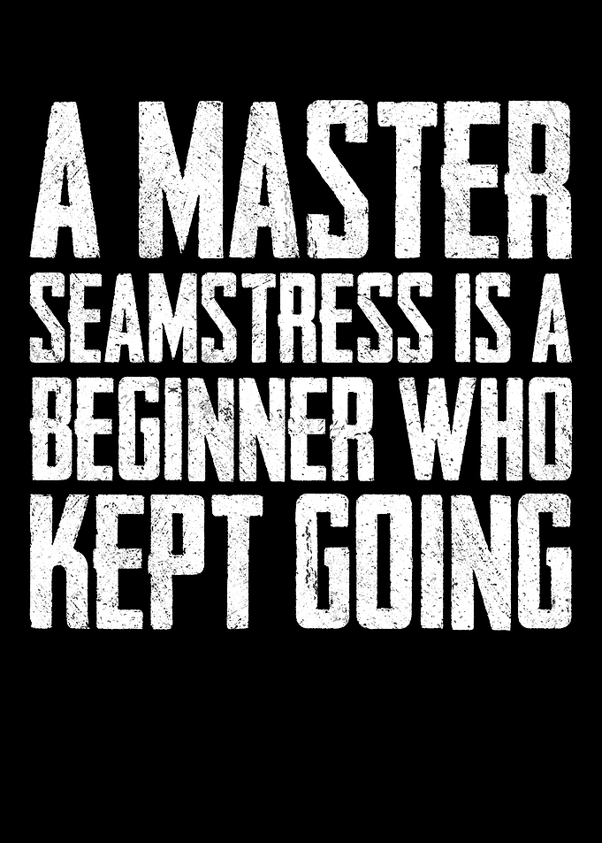 A Master Seamstress