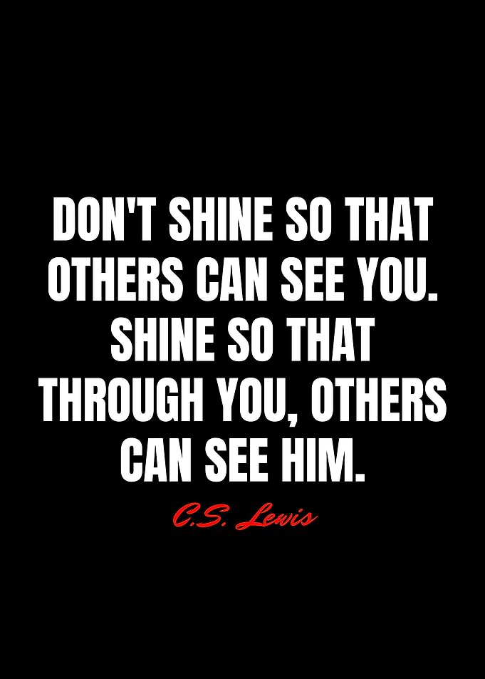 C S Lewis Quotes