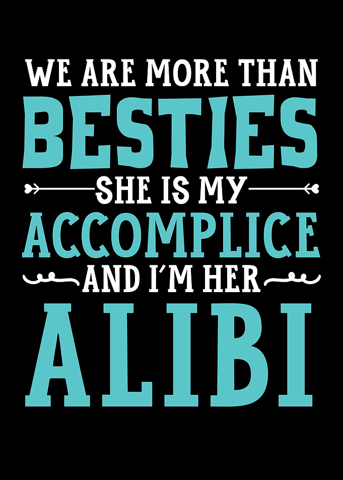 We Are More Than Besties