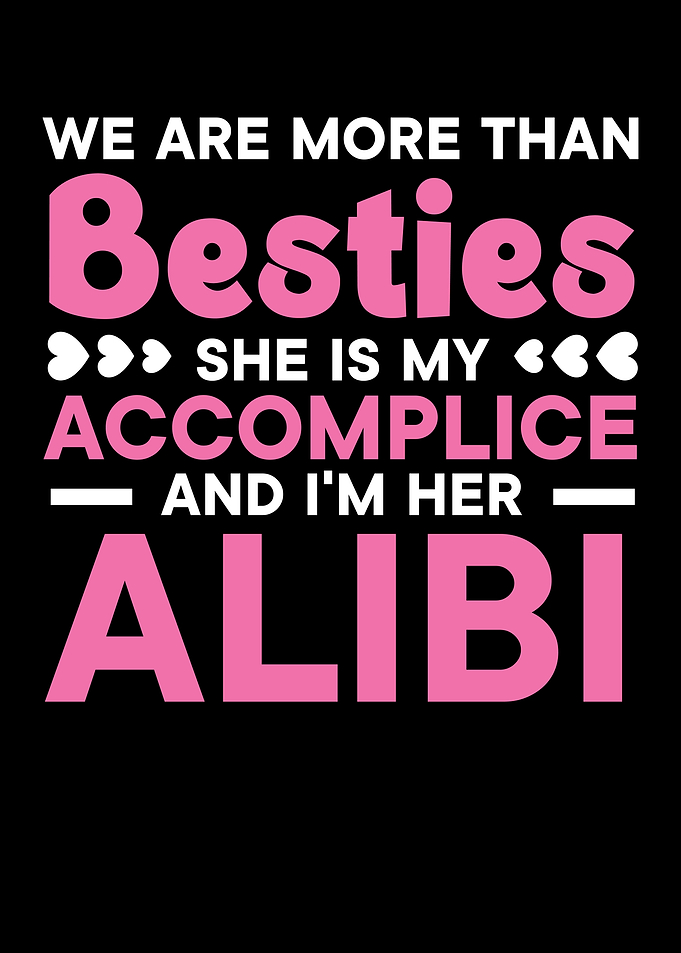 We Are More Than Besties