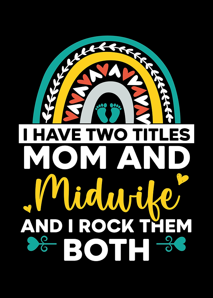 Mom And A Midwife