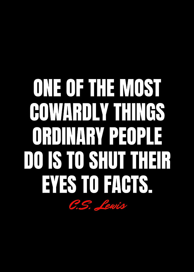 C S Lewis Quotes