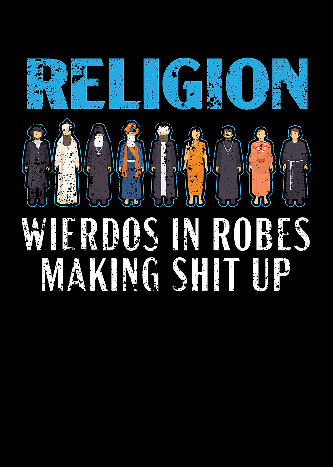 Religion Weirdos In Robes