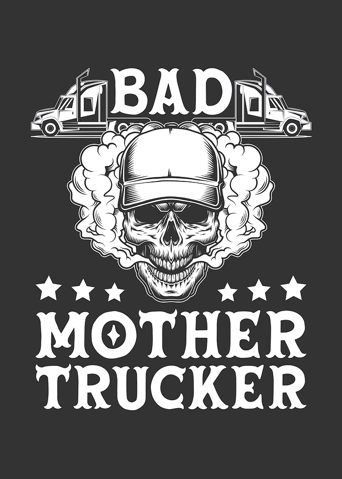Bad Mother Trucker Skull