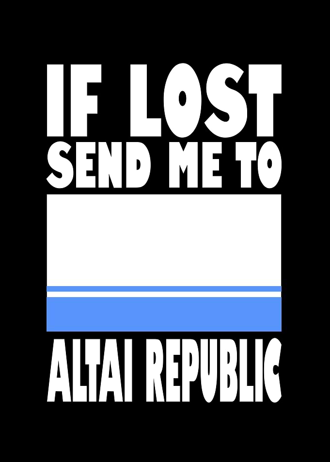 Altai Republic Flag Saying