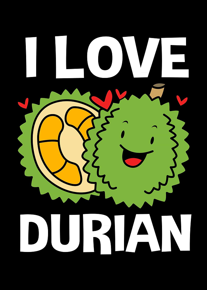 I Love Durian Thailand