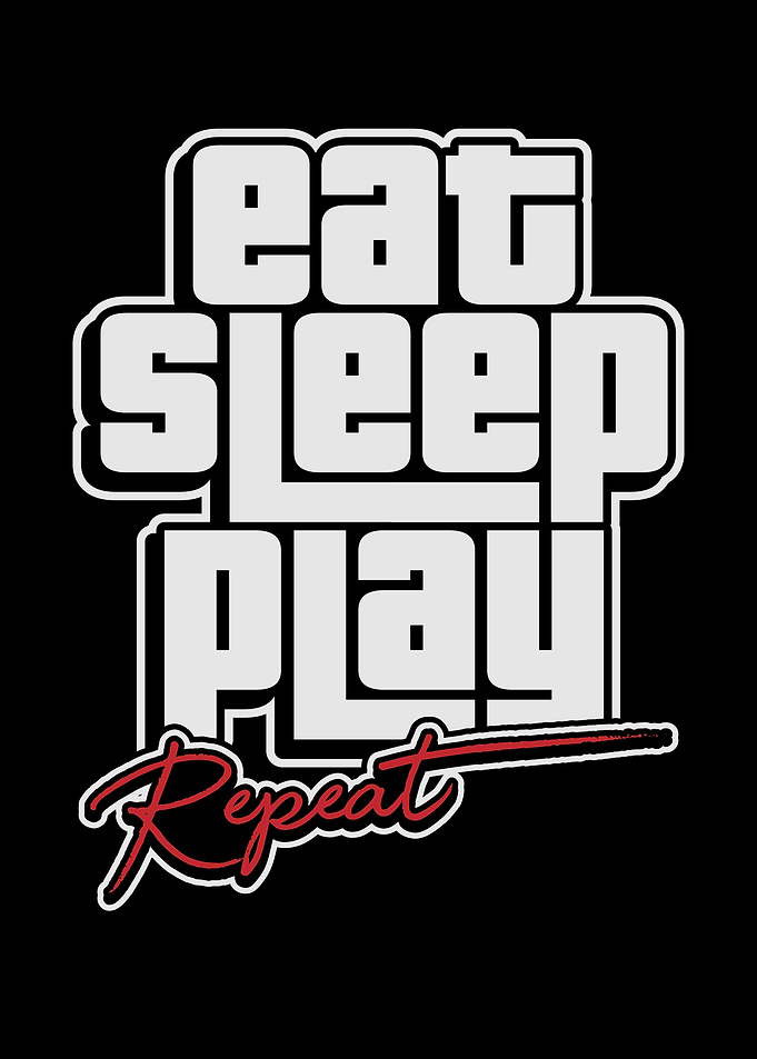 Eat Sleep Play Repeat