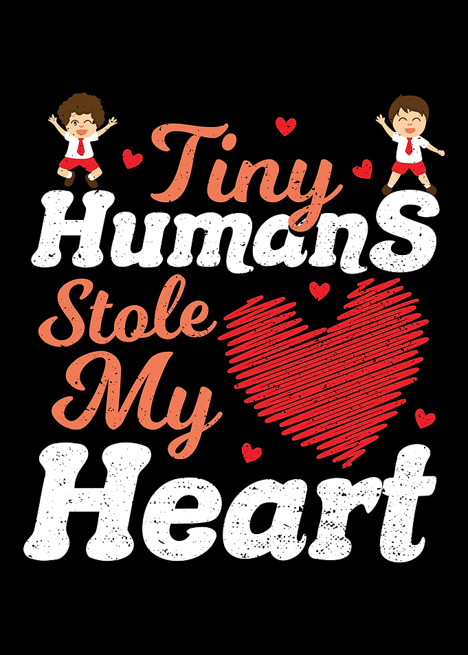 Tiny Humans Stole My Heart