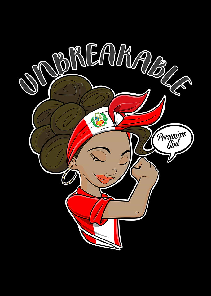 Peruvian Girl Unbreakable