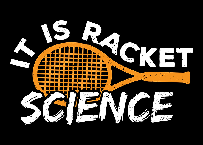 It is Racket Science