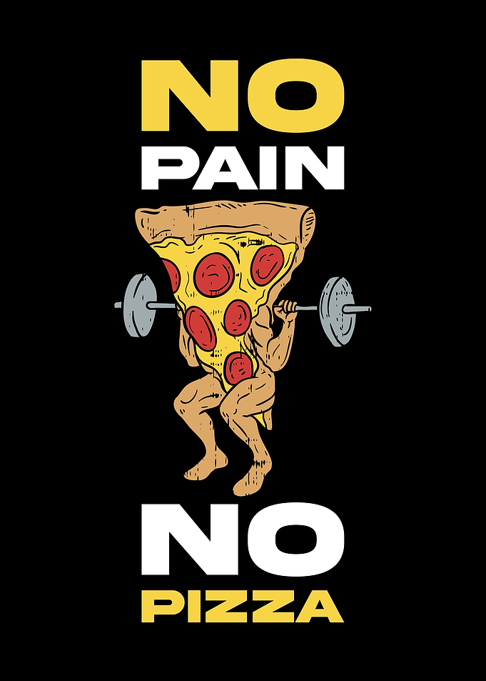 No Pain No Pizza