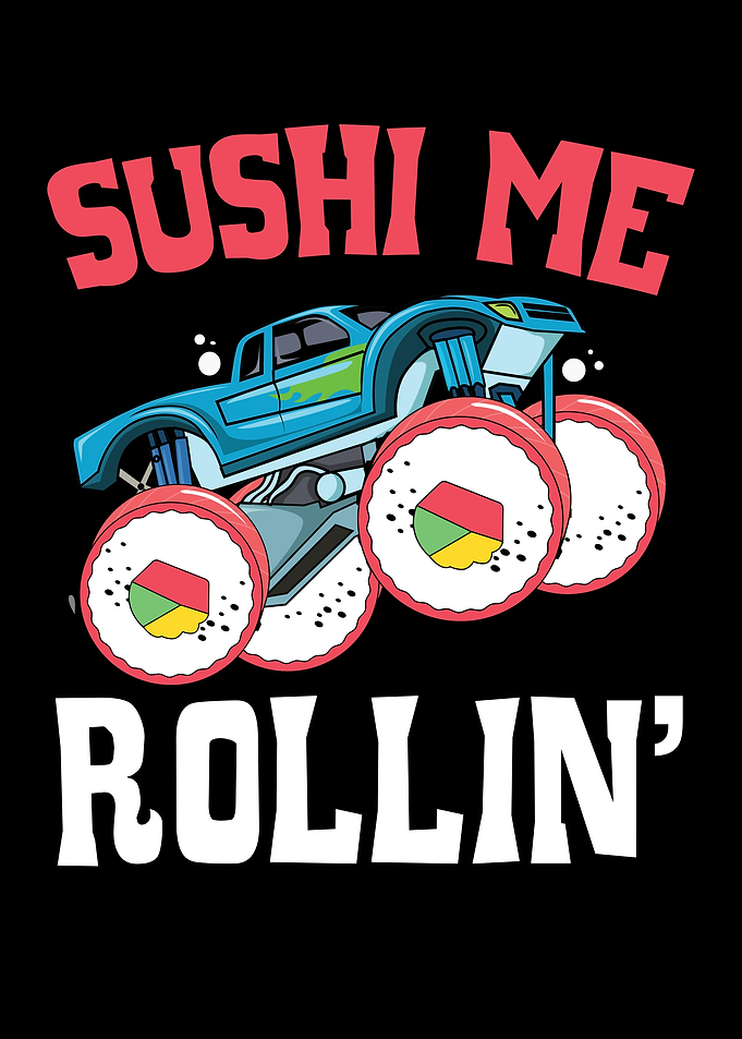 Sushi Me Rollin