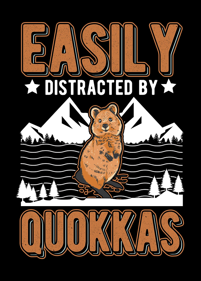 Easily Distracted By Quokk