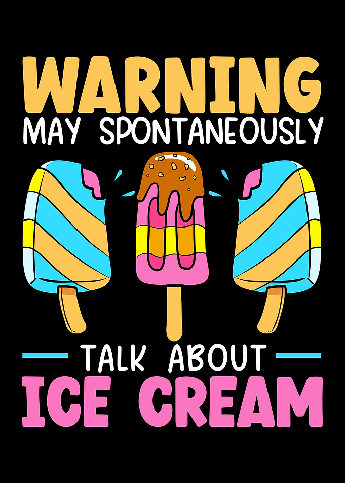 May Talk About Ice Cream