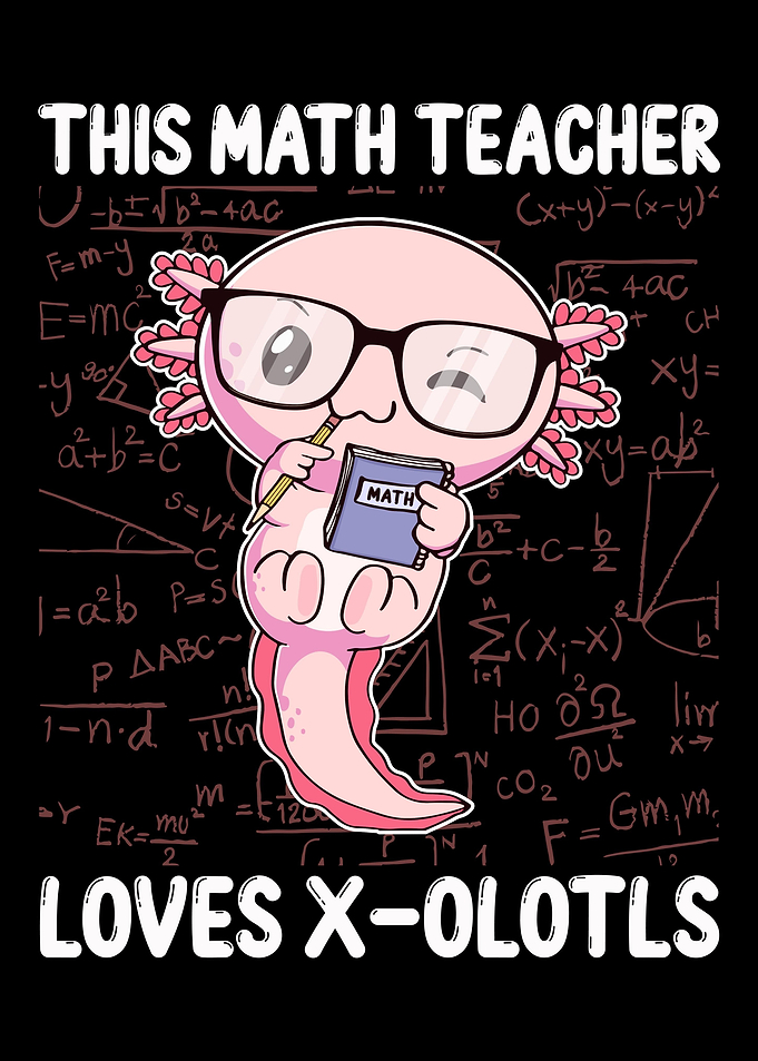Funny Math Axolotl