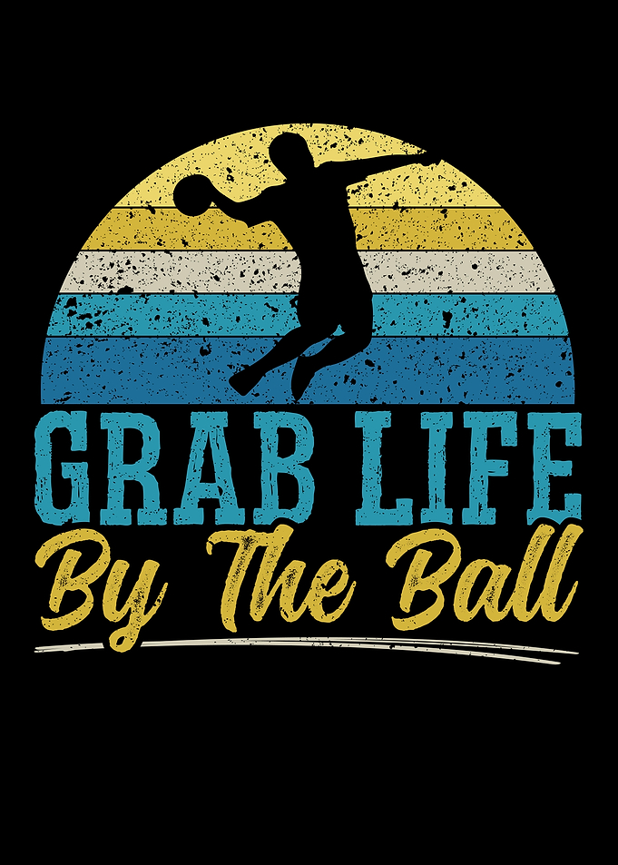 Grab Life By The Ball