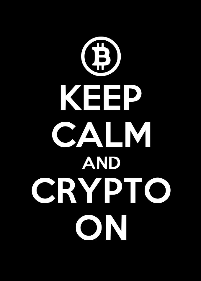 Keep Calm And Crypto