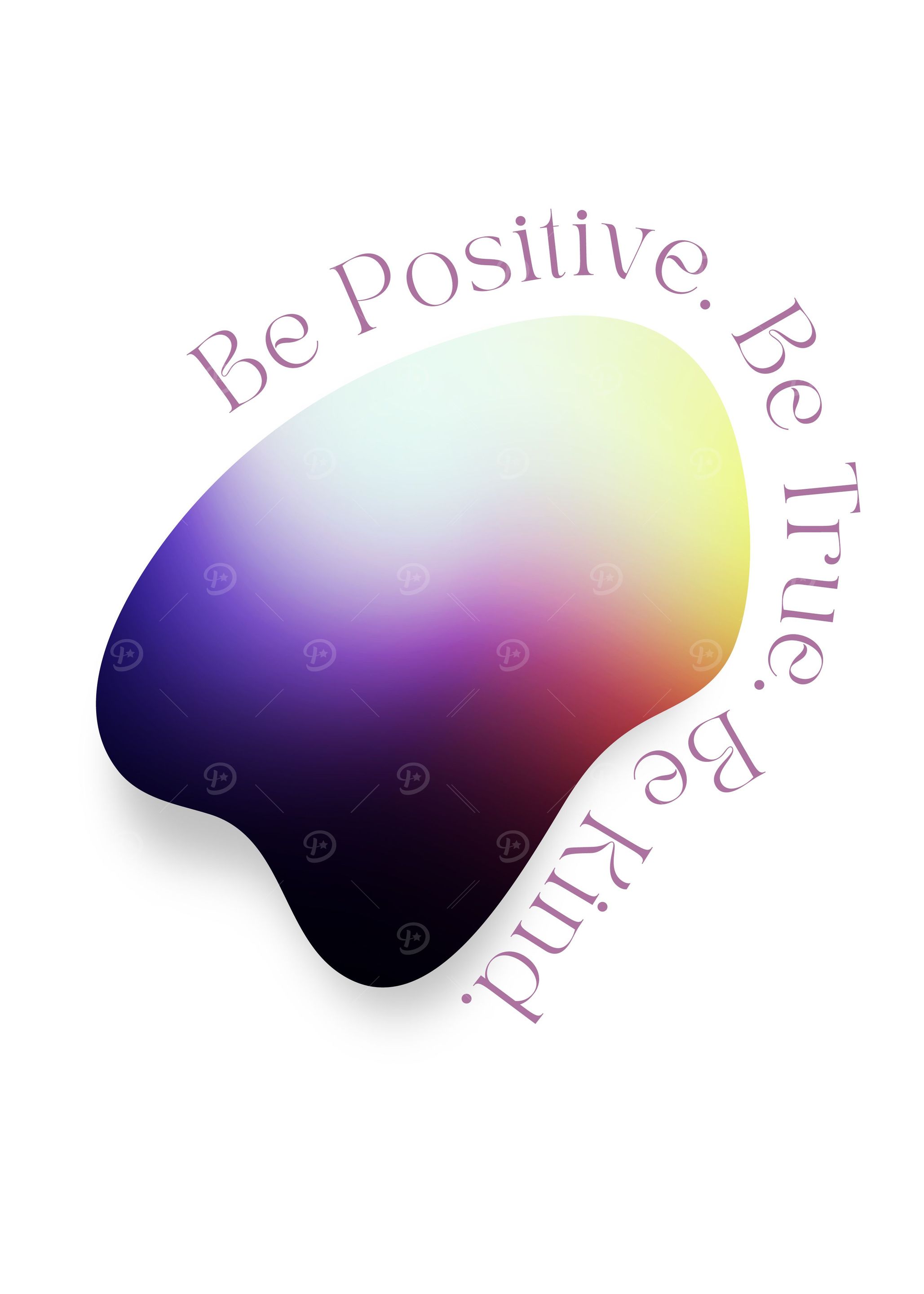 Be Positive Be True