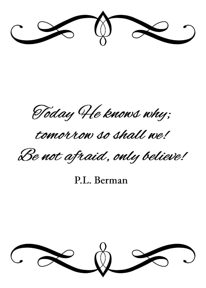 Be Not Afraid Only Believe