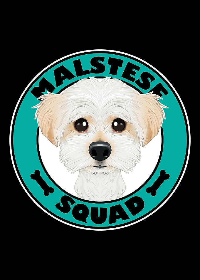 Maltese Squad I Dog Lover