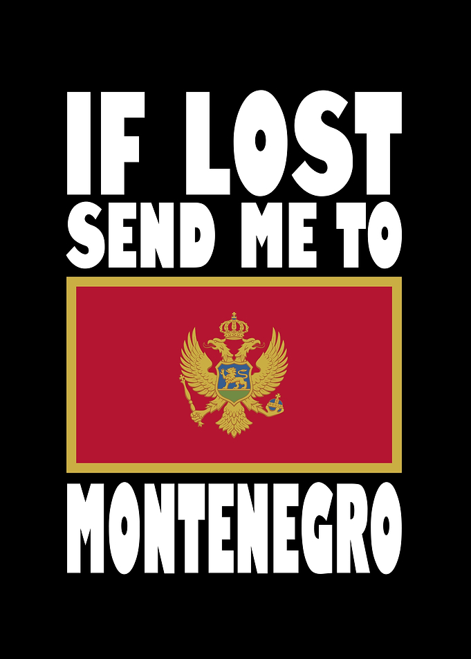 Montenegro Flag Saying