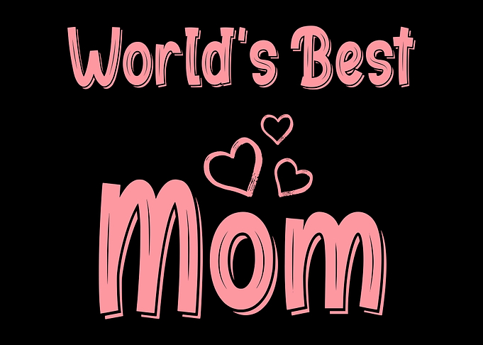 Best Mom Mothers day